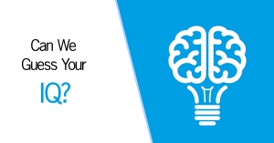 Can We Guess Your IQ?